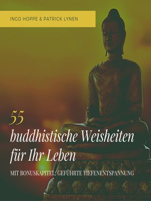 cover image of 55 buddhistische Weisheiten für Ihr Leben